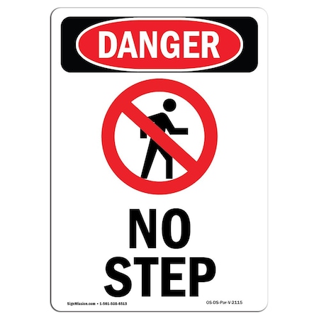 Signmission OSHA Danger Sign, No Step, 10in X 7in Rigid Plastic, 7" W, 10" L, Portrait, No Step OS-DS-P-710-V-2115